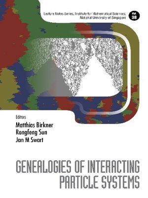 cover image of Genealogies of Interacting Particle Systems